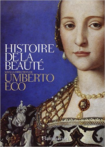 Livre Histoire de la beauté Umberto Eco